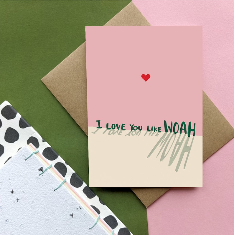 I Love You Like Woah Romantic Card image 1
