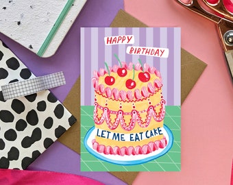 Cartão de bolo de aniversário - Deixe-me comer bolo