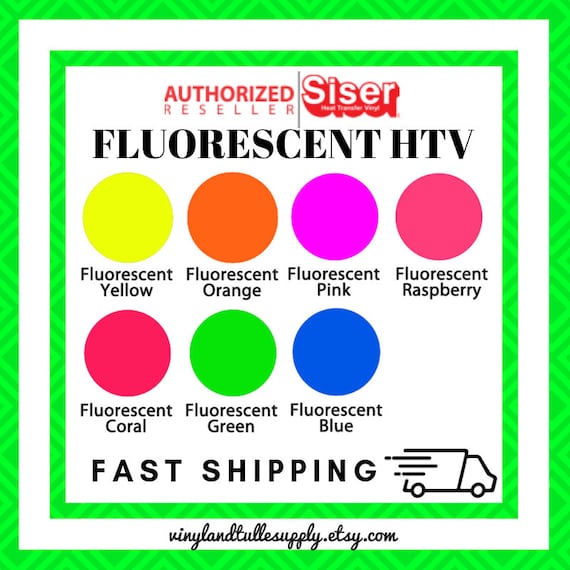 12x 15 / 1-sheet / Siser Easyweed Fluorescent HTV / Neon / Heat