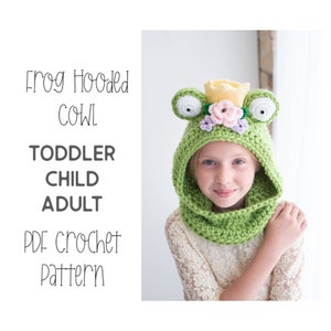 May include: Green crochet frog hooded cowl with a flower crown. The cowl is available in toddler, child, and adult sizes. PDF crochet pattern.