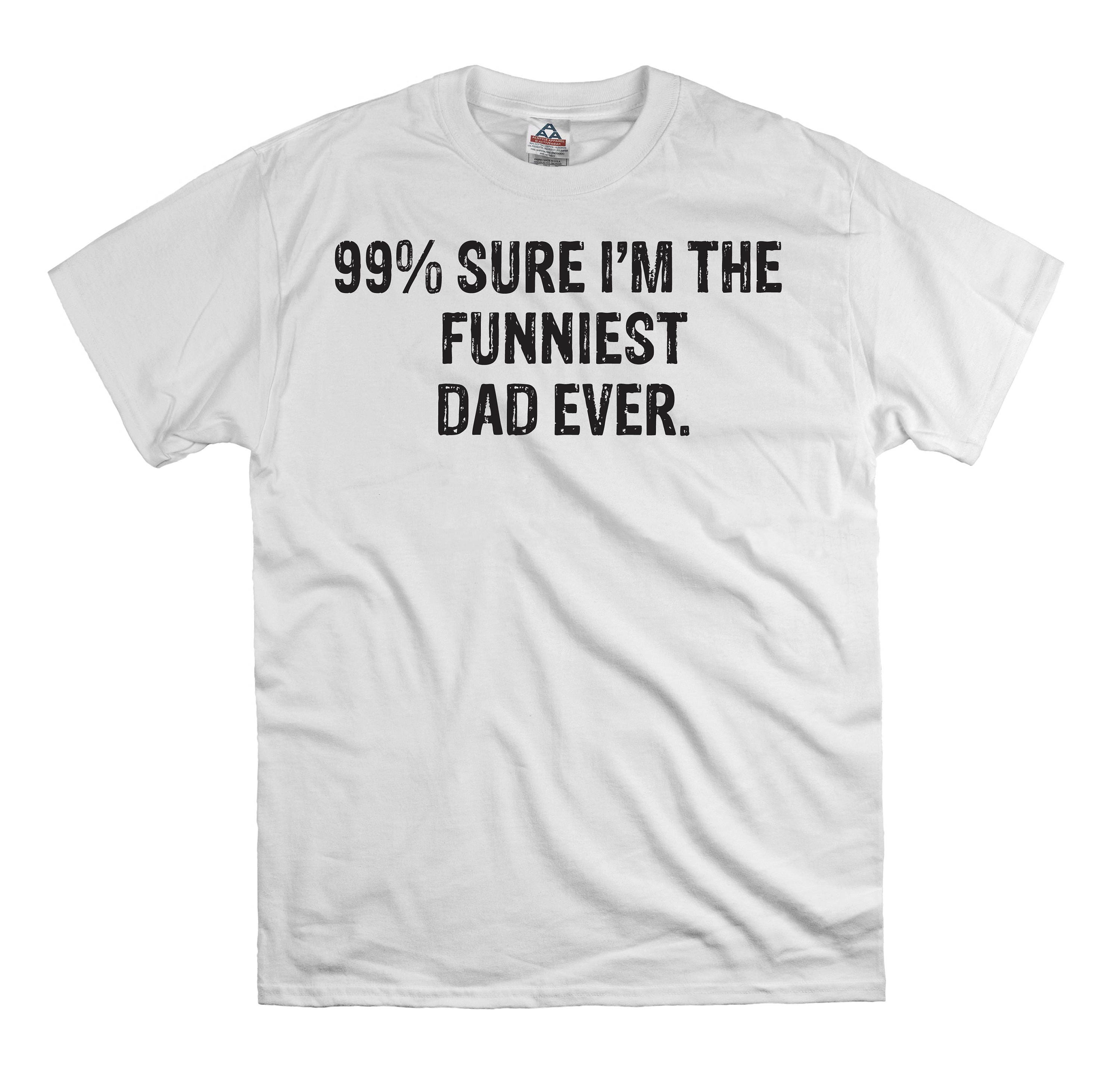 99 % sûr que je suis le papa plus drôle jamais t shirt tee shirt cadeau papa fête des pères jour t shirt, cadeau pour mari, nouveau t-shirt papa, chemise blagues papa 99 % sûr que je suis le papa papa plus drôle jamais t shirt tee shirt cadeau papa papa fête des pères jour t shirt, cadeau pour mari, nouveau t-shirt papa, chemise blagues papa 4c2f1c