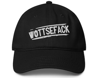Wottsefack Baseball Cap – Tief geschnittene Dad Cap | Statement Cap | Streetwear Kappe | Unisex Basecap
