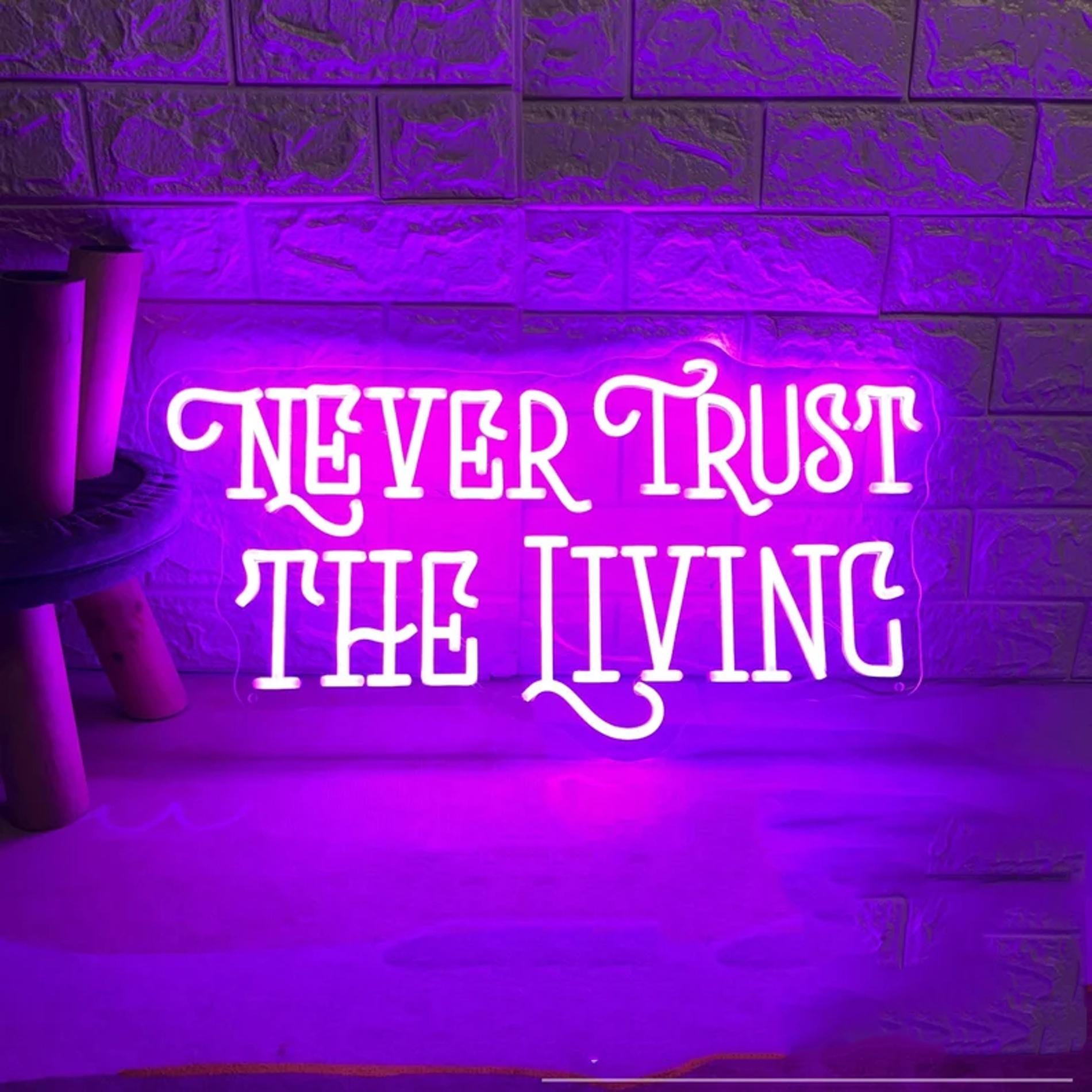 Never Trust the Living Neon Sign Halloween Neon Sign Custom Neon Sign Spooky Led Light Halloween Decor Home Yard Wall Decor Halloween Gift