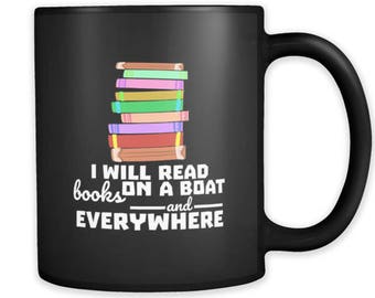 I will read books on a boat and everywhere, Librarians Black 11oz mug