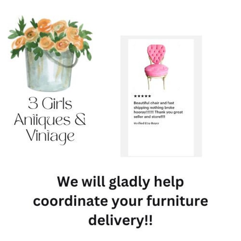 May include: A watercolor illustration of a bucket of flowers with the text "3 Girls Antiques & Vintage" below. The image also includes a pink upholstered chair with a five-star review and the text "Beautiful chair and fast shipping nothing broke hooray!!!!!!! Thank you great seller and store!!!! Verified Etsy Buyer".