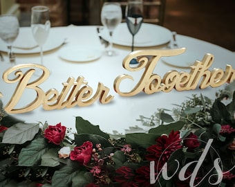 Better Together Sign Sweetheart Table 5" or 3", Script Gold Glitter, sweetheart table decor, head table ideas, head table, free shipping