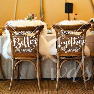 Better Together bride groom chair Signs, 12in. Vintage script wedding reception decor Mr and Mrs  - Engagement gift - Cheap Shipping!