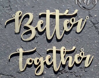 Cartelli per sedie Better Together, centrotavola da 6 pollici con scritta Mr and Mrs per ricevimento di nozze - regalo per addio al nubilato - spedizione GRATUITA!