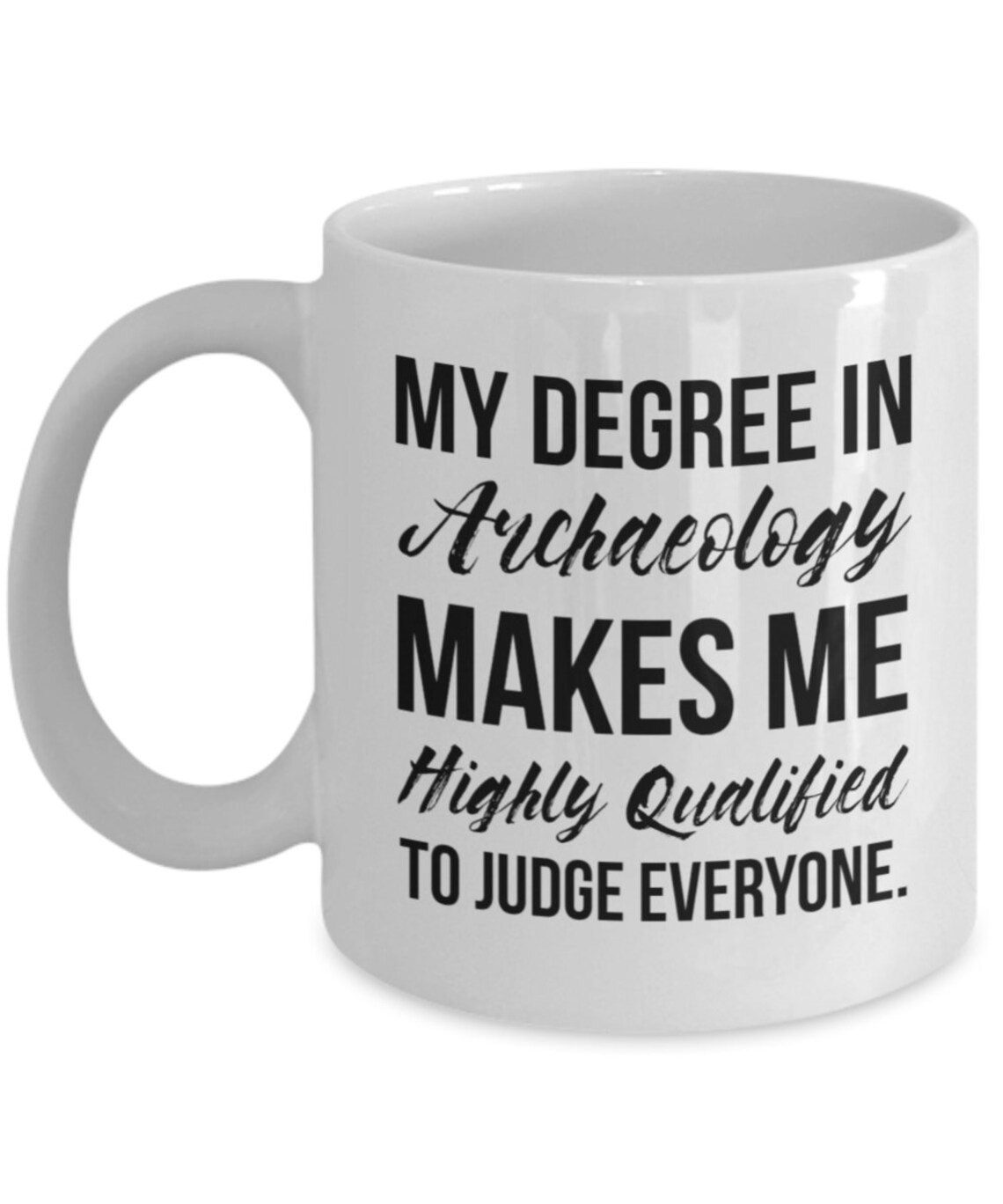 Archaeology Gift Archaeology Mug Archaeologist Mug Etsy