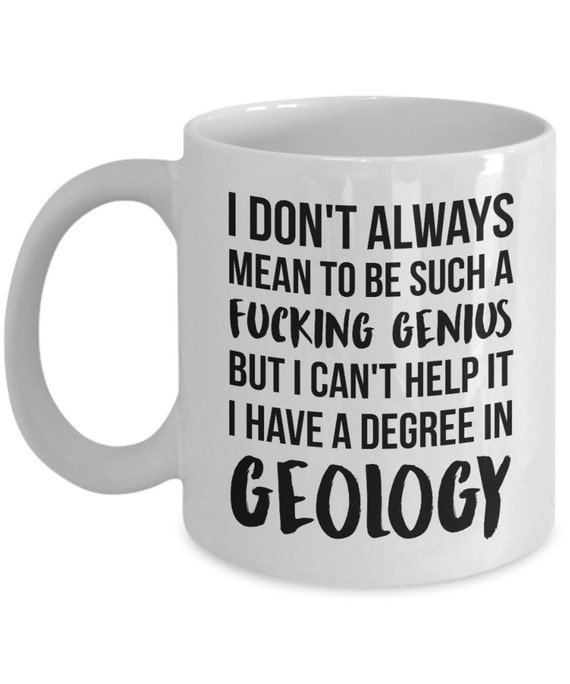 Geology Graduation Gift Geology Gift Geology Mug Geologist Etsy