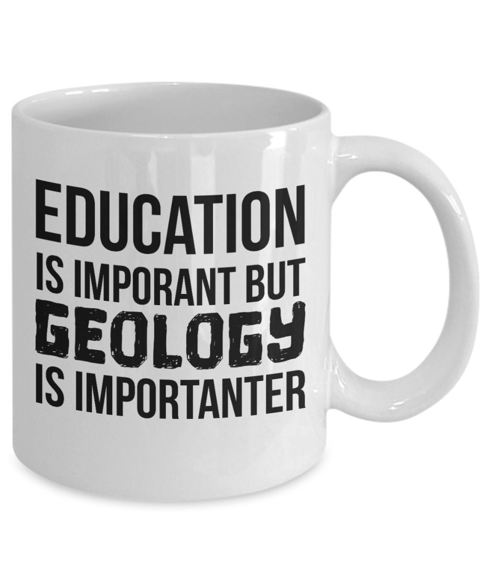 Geology Gift Geology Mug Funny Geologist Geology Graduation Etsy