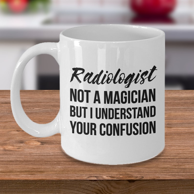 Radiologist Gift Radiology Gift Radiologist Radiology Mug Etsy