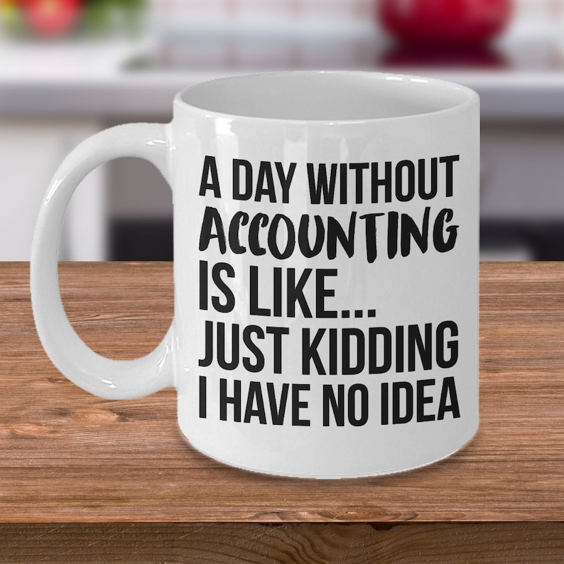 Accounting Gift Accounting Mug Accountant Mug Gift For Etsy