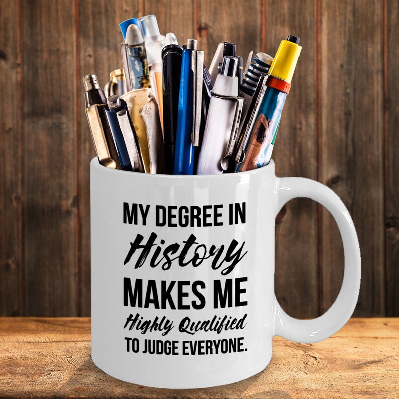 History Gift History Mug Historian Mug Historian Gift Gift Etsy