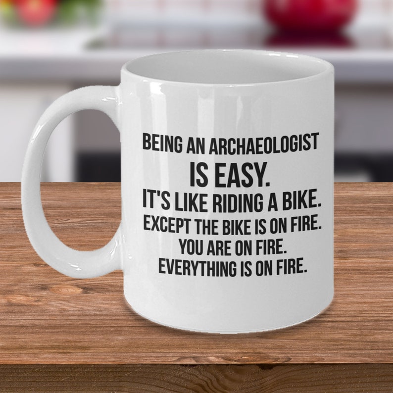 Archaeologist Mug Archaeologist Gift Archaeology Gift Etsy