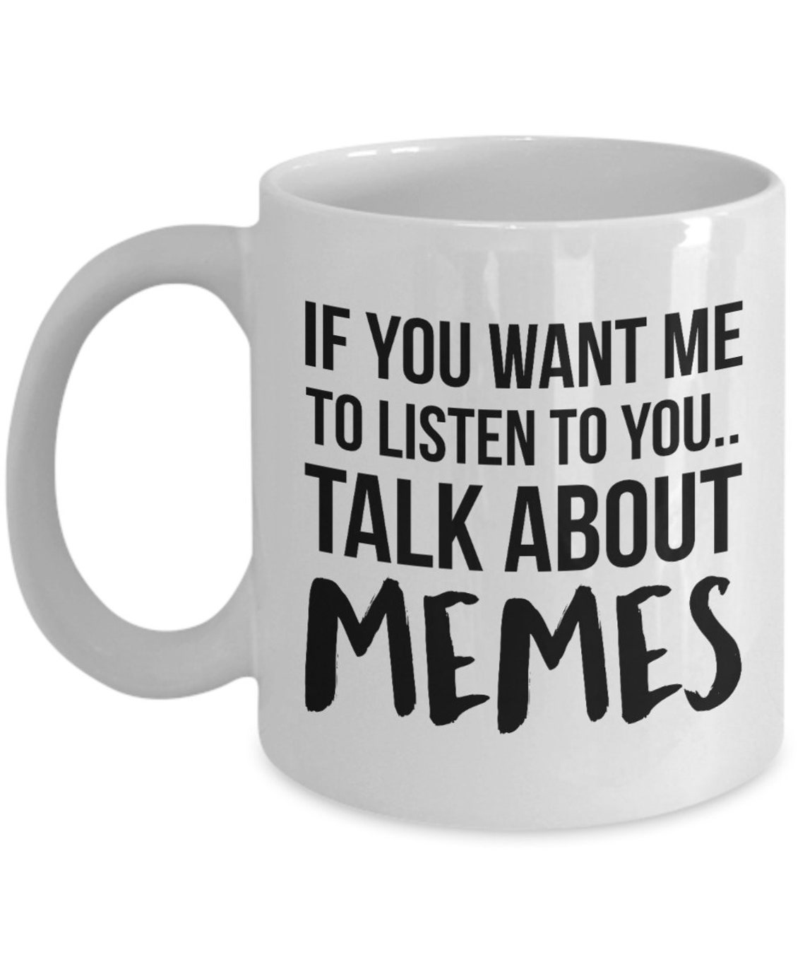 Meme Gifts Meme Mugs Memes Gifts Meme Coffee Cup Meme Cup Etsy