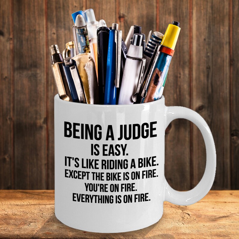 Being a Judge Mug Judge Gift Gift For Judge Personalized Etsy