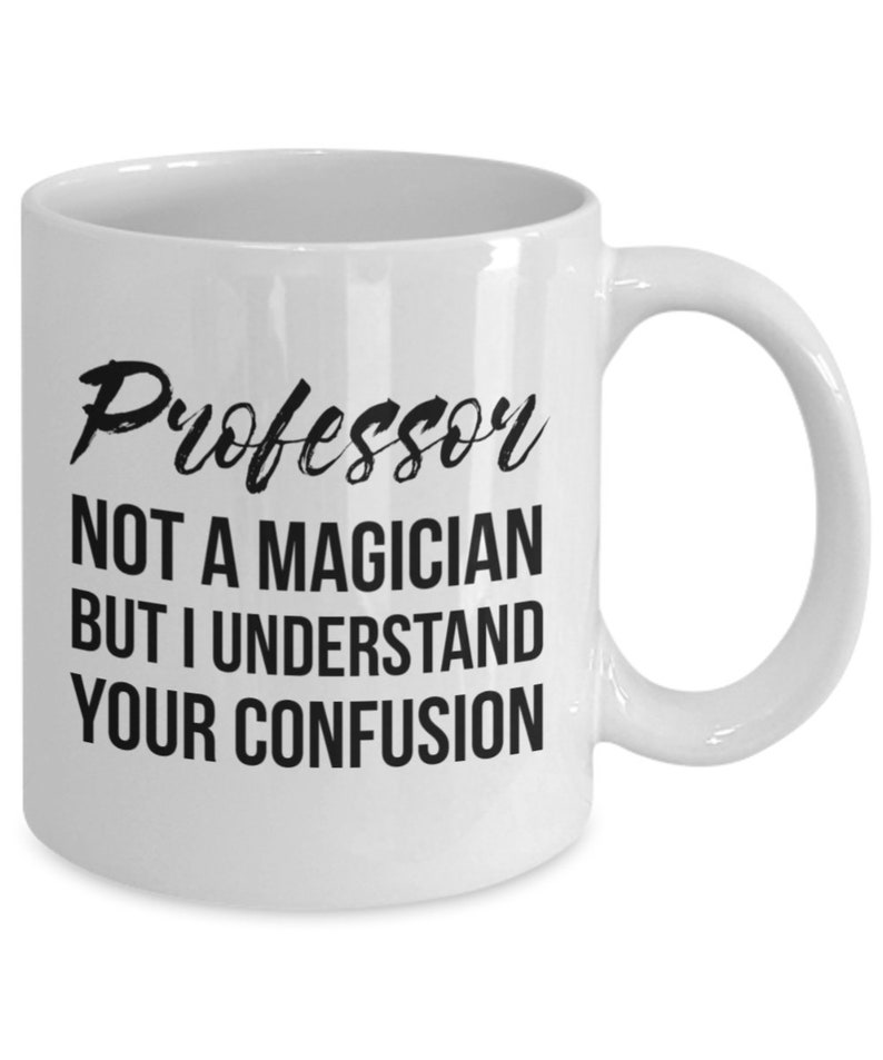 Professor Gift Funny Professor Mug Gift For New Professor | Etsy