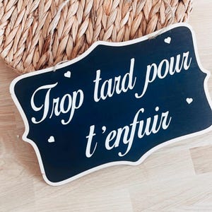 Small &quot;Too Late to Run Away&quot; Sign for Wedding Flower Girl, Wooden Chalkboard Style, Schoolboy