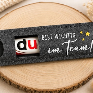 Duplo Schokoriegel Halter | Geschenk für Kollegen | Du bist wichtig im Team | Mitarbeiter Geschenk | Kleinigkeit Büro | Filzhülle Duplo