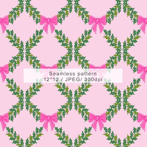 May include: Seamless pattern featuring a repeating design of green holly wreaths with pink bows on a light pink background. The text "Seamless pattern 12*12 / JPEG/ 300dpi" is displayed in a white rectangle.