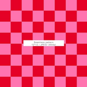 May include: A seamless pattern featuring a checkerboard design in alternating squares of red and pink. The image includes the text "Seamless pattern 12*12 / JPEG/ 300dpi".