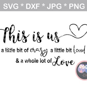 Dies ist uns Familie Spruch svg dxf png jpg digitale Schneidedatei für Schneidemaschinen personal commercial Silhouette Cricut