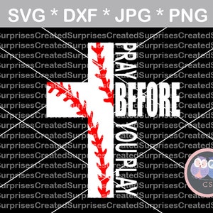 May include: White baseball with red stitching in the shape of a cross with the text "Pray Before You Play" in white letters.