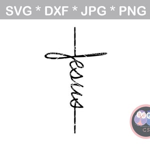 Jesus gesegnet Kreuz Glauben dankbar, Svg, Dxf, Png, Jpg digitale geschnittene Datei für Schneidemaschinen, persönliche, kommerzielle, Silhouette Cameo, Cricut