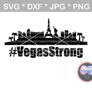 Vegas Strong #VegasStrong Cityscape svg, dxf, png, jpg archivo de corte digital para máquinas de corte, personal, comercial, Silhouette Cameo, Cricut