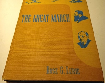 Un libro antiguo de 1950: LA GRAN MARCHA Libro 2 (Décima impresión/Edición revisada) de Rose G. Lurie;