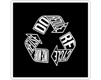Eco-Friendly Kiss-Cut Stickers | Reduce, Reuse, Recycle Design | Sustainable Lifestyle Décor;cost reduction;economizing;cost effectiveness;