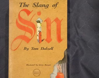 A Collectible 90s Book: The Slang of Sin (First Edition)/Lighter Side of Language by Tom Dalzell;Istvan Banyai;Americanisms;Merriam Webster;