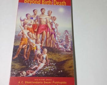 Vintage 1970 Book: Beyond Birth And Death (with 8 Original Oil Paintings By Disciples) by Swami A.C. Bhaktivedanta Prabhupada;