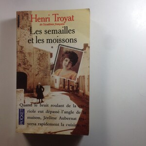 A Vintage 1950:Book Les Semailles Et Les Moissons by Henry Troyat;(...to be edited...)