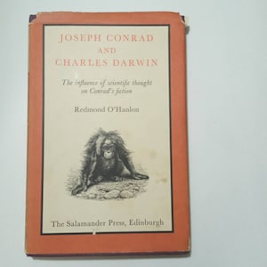 An 80s Book: Joseph Conrad and Charles Darwin - The influence of scientific thought on Conrad&#39;s fiction (First Publishing); Redmond O&#39;Hanlon