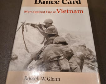 Collectible Book: Reading Athena's Dance Card/Men against Fire in Vietnam (First printing) by Russell Glenn;Vietnamese Conflict;Campaigns;