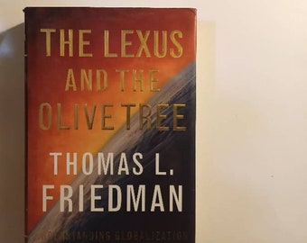 A Vintage 1990 Collectible Book:  The Lexus and the Olive Tree (First Edition) by Thomas L. Friedman;Capitalism—Social Aspects;
