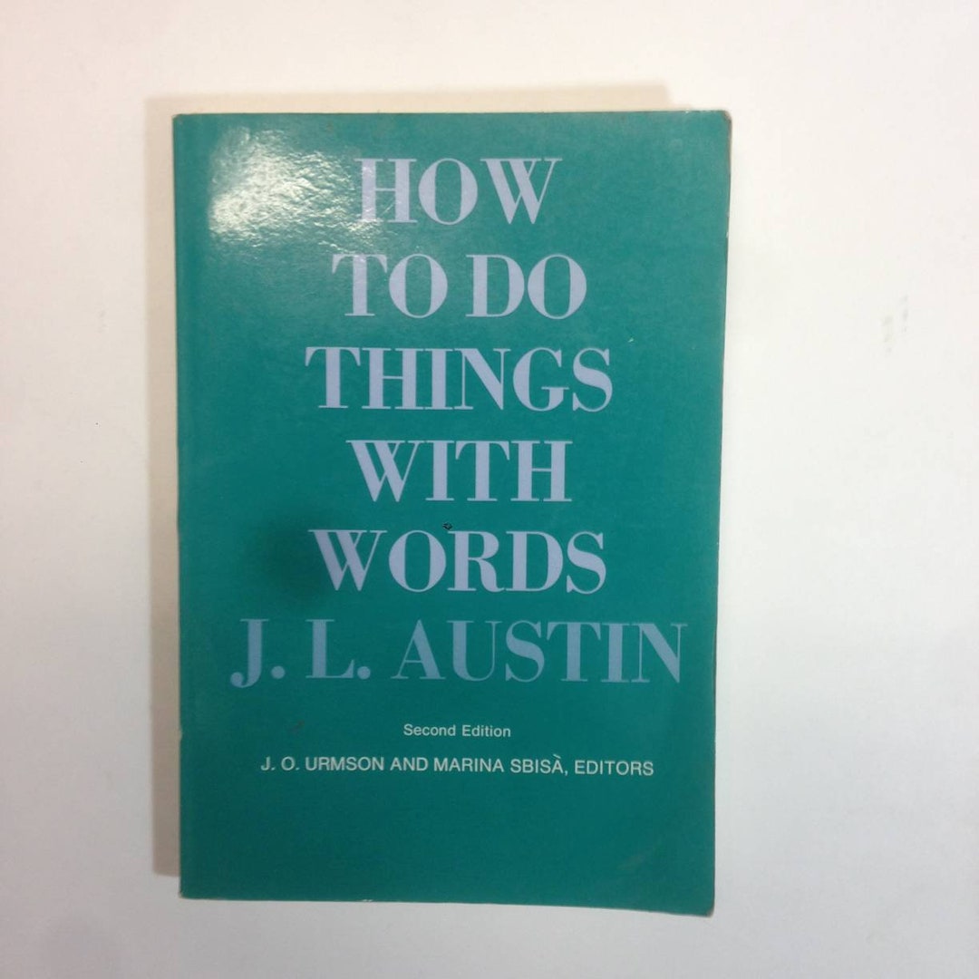 A 70s Vintage Book How to Do Things With Words by J. L. Austin Etsy A 70s Vintage Book How to Do Things With Words by J. L. Austin Etsy
