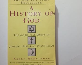 A 90s Book:The History of God, The 4,000-Year Quest of Judaism, Christianity & Islam (First Edition) by Karen Armstrong;Comparative Religion