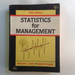 A 90s Book STATISTICS for MANAGEMENT Fifth Edition;Richard I. Levin;David S. Rubin;Prentice-Hall of India;Eastern Economy Edition