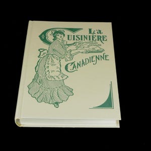 La Cuisinière Canadienne 古典的なフランスのレシピ本 1984 年版 EDI