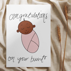 Gefeliciteerd met de babykaart, grappige leuke cadeaukaart, viering baby babyburrito, cadeau voor pasgeboren moeder, meisje, kaart voor grootouders