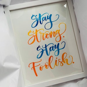 Custom Quote Watercolor brush lettering Gift