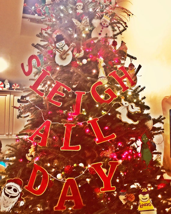 Sleigh All Day Christmas Tree Banner Etsy