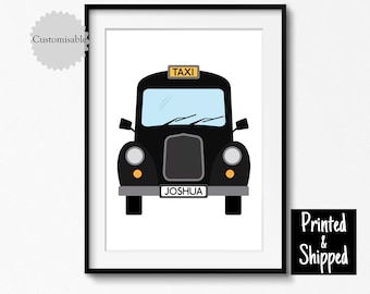 Black Taxi Cab Personalised Print Gift London Name Poster Wall Art Kids Gift Toddler Boys Kids Childrens 5x7 6x8 8x10 11x14 A4 A3 30x40cm