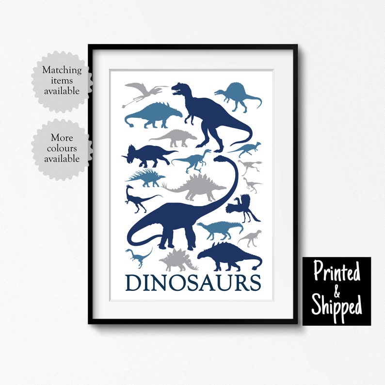 May include: A printable wall art design featuring a collection of blue and gray dinosaur silhouettes. The design includes a variety of dinosaur species, including a Tyrannosaurus Rex, a Brachiosaurus, and a Triceratops. The text "DINOSAURS" is printed at the bottom of the design.