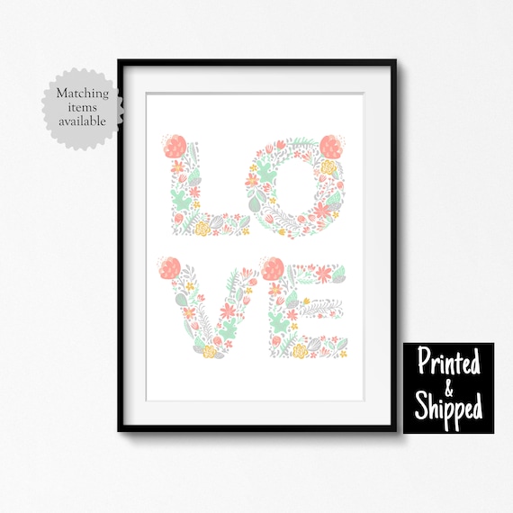 Love Art Print Pretty Scandi Floral Girls Room Nursery Wall Blush Pink Peach Mint Grey Gray Gold 5x5 5x7 6x8 7x7 8x10 A4 11x14 A3 30x40