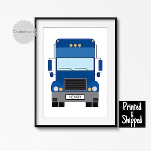 Póster con nombre de camión azul grande personalizado, regalo para niños, arte de pared para habitación de niños pequeños, dormitorio infantil, 5 x 7, 6 x 8, 8 x 10, 11 x 14, A4, A3, 30 x 40