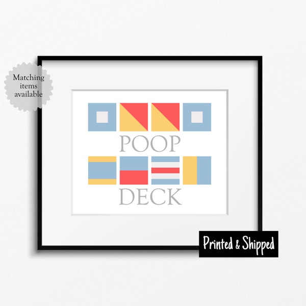 Nautical Flags Poop Deck Print Funny Ocean Nursery Wall Art Bathroom Maritime Signal Flags Nursery Kids Boys Girls 5x7 6x8 8x10 11x14 A4 A3